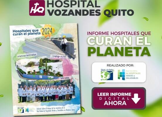 El HVQ en el informe de Hospitales Verdes 2024