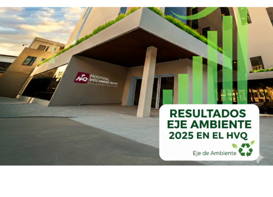 Hospital Vozandes Quito principales avances alcanzados en el eje ambiental durante 2025
